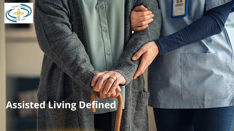 Assisted living defined.